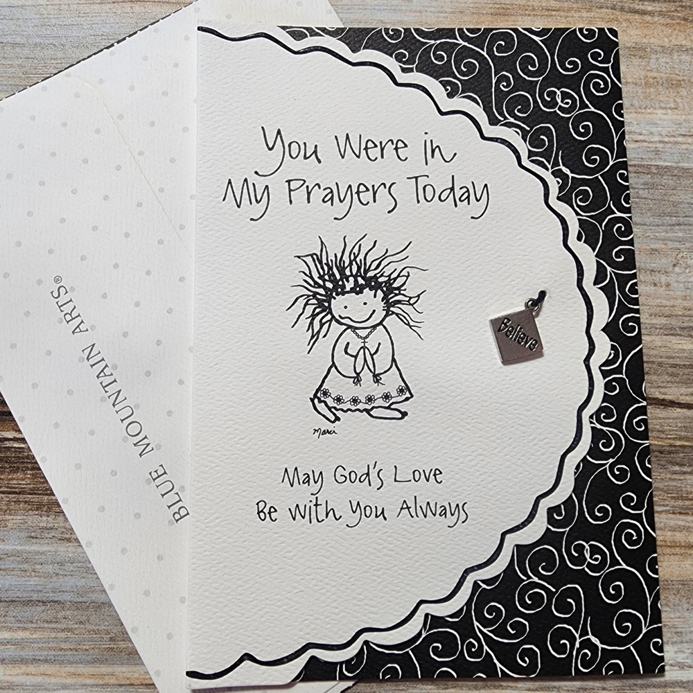 Blue Mountain Arts Marci Greeting Card Believe Charm You Were In My Prayers